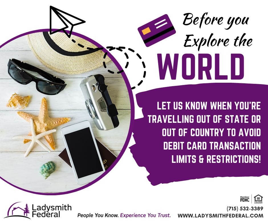 Travel Ad suggesting to tell the bank when you're travelling to avoid debit card limits and restrictions